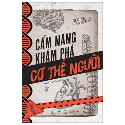 Cẩm Nang Khám Phá Cơ Thể Người (2025) - George Ivanoff