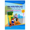 Trách Nhiệm - Rèn Luyện Phẩm Chất Dành Cho Học Sinh Tiểu Học (2019) - Vũ Đình Bảy, Đặng Xuân Điều, Trần Thị Hằng Mơ