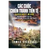 Các Cuộc Chiến Tranh Tiền Tệ (2023) - James Rickards
