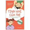 Tính Khí Của Trẻ (2025) - Mary Sheedy Kurcinka