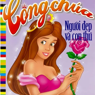 Tô Màu Công Chúa - Người Đẹp Và Con Thú (2010) - Nhiều Tác Giả