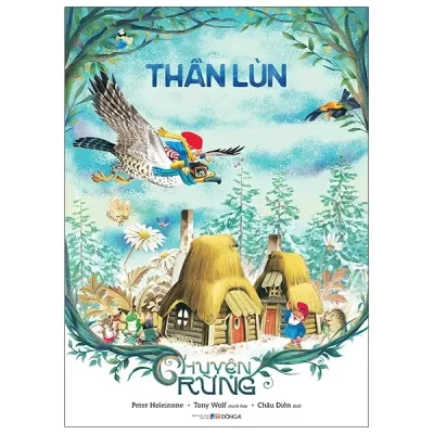 Chuyện Rừng - Thần Lùn (2020) - Peter Holeinone, Tony Wolf