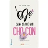 Mẹ Dành Cả Thế Giới Cho Con (2020) - Lý Xuân Lợi
