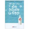 Để Yên Cho Da Khỏe Đẹp (2019) - Sandy Skotnicki, Christopher Shulgan