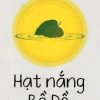 Hạt Nắng Bồ Đề (2018) - Văn Công Tuấn