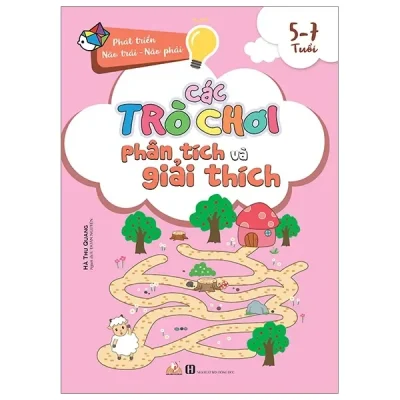 Các Trò Chơi Phân Tích Và Giải Thích (5 -7 Tuổi) (2020) - Hà Thu Quang