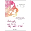 Suối Nguồn Tươi Trẻ Cho Mẹ Sau Sinh (2020) - Kimberly Ann Johnson