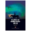 Ai Cũng Có Những Ngày Tồi Tệ (2019) - Lâm Văn An