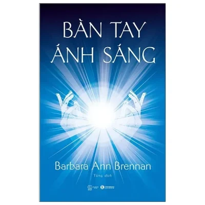 Bàn Tay Ánh Sáng (2021) - Barbara Ann Brennan