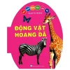 Quả Trứng Đáng Yêu Của Bé - Động Vật Hoang Dã (2021) - Nhiều Tác Giả