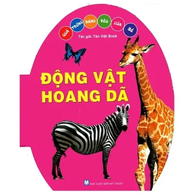 Quả Trứng Đáng Yêu Của Bé - Động Vật Hoang Dã (2021) - Nhiều Tác Giả