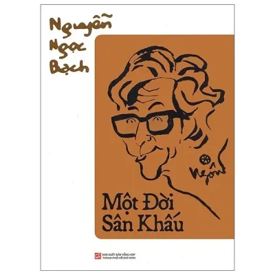 Một Đời Sân Khấu (2020) - Nguyễn Ngọc Bạch