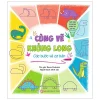 Cùng Vẽ Khủng Long Các Bước Vẽ Cơ Bản - Phát Triển Khả Năng Sáng Tạo Cho Trẻ (2019) - Kasia Dudziuck