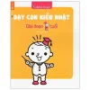 Dạy Con Kiểu Nhật - Giai Đoạn 1 Tuổi (2021) - Kubota Kisou
