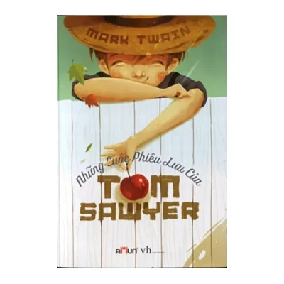 Những Cuộc Phiêu Lưu Của Tomsawyer (2015) - Mark Twain