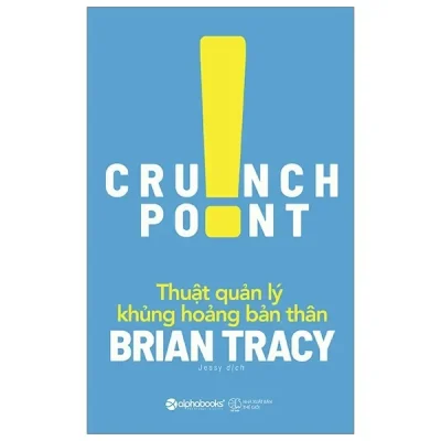 Thuật Quản Lý Khủng Hoảng Bản Thân (2019) - Brian Tracy