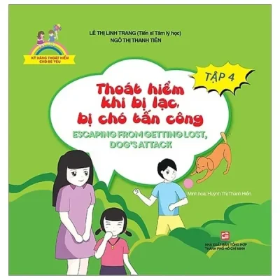 Kỹ Năng Thoát Hiểm Cho Bé Yêu - Tập 4 - Thoát Hiểm Khi Bị Lạc Bị Chó Tấn Công - Escapting From Getting Lost, Dog'S Attack (2019) - TS Lê Thị Linh Trang, Ngô Thị Thanh Tiên