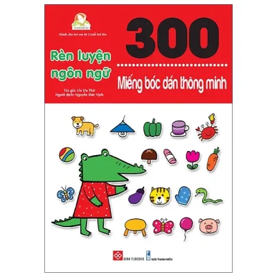 300 Mieng Boc Dan Thong Minh Ren Luyen Ngon Ngu 2020 Uu Uu Thu 692e52950269b