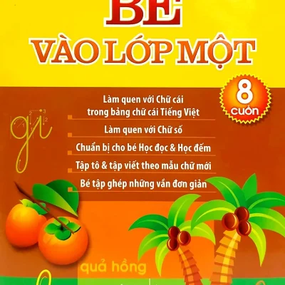 Be Vao Lop Mot Bo Tui 8 Cuon 2018 Le Tue Minh Le Thu Ngoc 692ff77545ebc