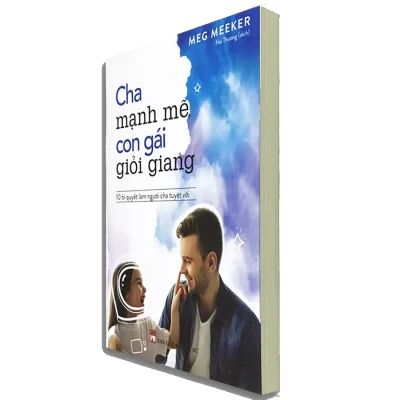 Cha Manh Me Con Gai Gioi Giang 2018 Meg Meeker 692ffe071e063
