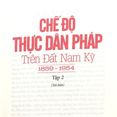 Che Do Thuc Dan Phap Tren Dat Nam Ky 1859 1954 Tap 2 2018 Nguyen Dinh Tu 692ff2b5775bc