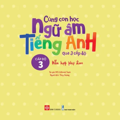 Cung Con Hoc Ngu Am Tieng Anh Qua 3 Cap Do Hon Hop Phu Am 2022 Mis Editorial Team 692dbf52024cf