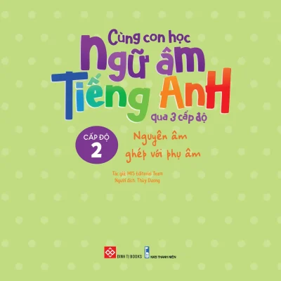 Cung Con Hoc Ngu Am Tieng Anh Qua 3 Cap Do Nguyen Am Ghep Voi Phu Am 2022 Mis Editorial Team 694f94cf43fee