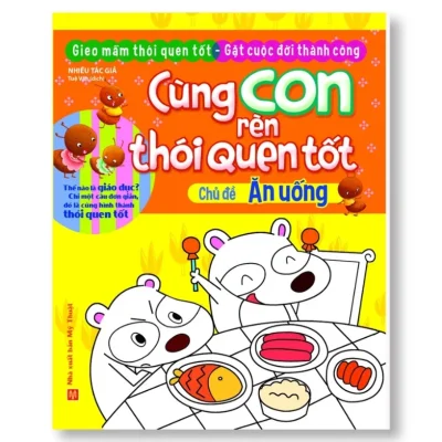 Cung Con Ren Thoi Quen Tot Bo Tui 10 Cuon 2018 Nhieu Tac Gia 692ff758b3f28