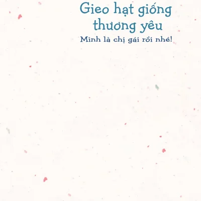 Gieo Hat Giong Thuong Yeu Be Con Ngot Ngao Cua Me 2019 Caroline Jayne Church 692e59aba3e39