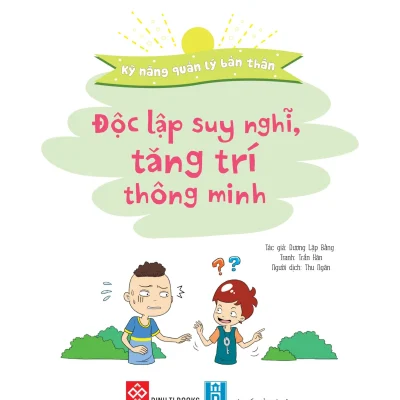Ky Nang Quan Ly Ban Than Doc Lap Suy Nghi Tang Tri Thong Minh 2021 Duong Lap Bang Tran Han 692dcdfe65ef8