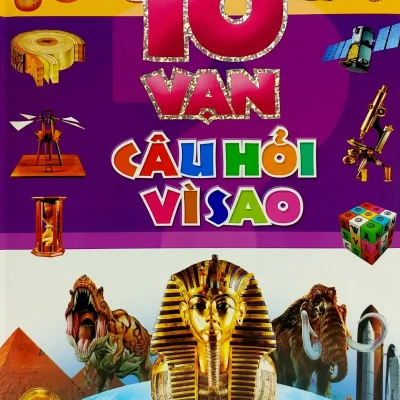Sach 10 Van Cau Hoi Vi Sao Va 366 Cau Hoi Kham Pha The Gioi Bo 2 Cuon Nhieu Tac Gia 692ec44f74dc4