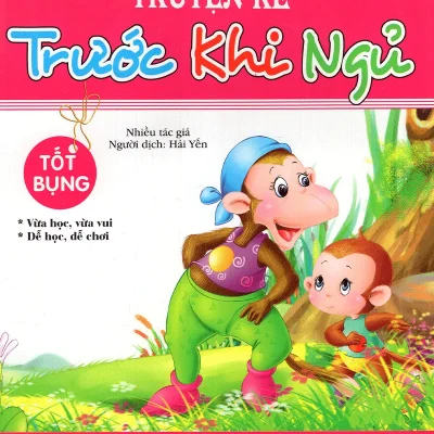 Sach Truyen Ke Truoc Khi Di Ngu Tot Bung Can Dam Doan Ket Vui Ve Bo 4 Cuon 2022 Nhieu Tac Gia 692ebeb666202