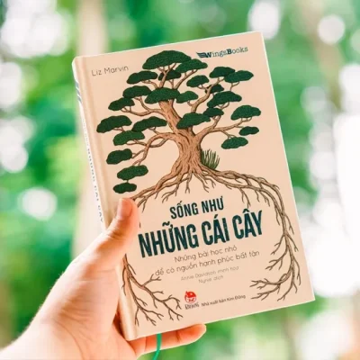 Song Nhu Nhung Cai Cay Nhung Bai Hoc Nho De Co Nguon Hanh Phuc Bat Tan 2021 Liz Marvin Annie Davidson 694c8e4b1b29d