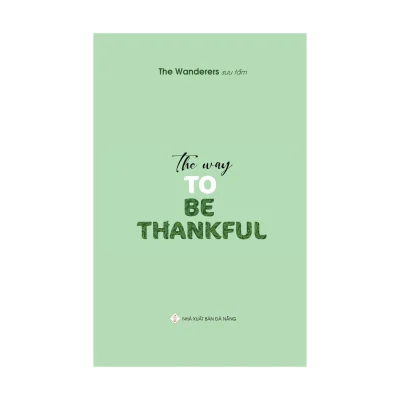 The Way To Be Thankful Song Ngu Anh Viet 2020 The Wanderers 694be09ca833b