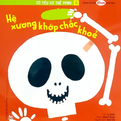 Tranh Truyen Ehon Nhat Ban To Yeu Co The Minh 8 He Xuong Khop Chac Khoe 2019 La Zoo Mitsuo Nakamura 694f912b0d531