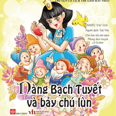 Truyen Co Tich The Gioi Hay Nhat Nang Bach Tuyet Va Bay Chu Lun 2018 Nhieu Tac Gia 692e56b8ec856