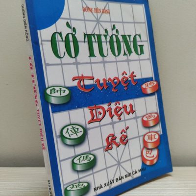 [Phiên Chợ Sách Cũ] Cờ Tướng – Tuyệt Diệu Kế (2001) – Dương Diên Hồng S2101