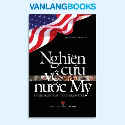 Nghiên Cứu Về Nước Mỹ (2010) – Peter Jennings, Todd Brewster