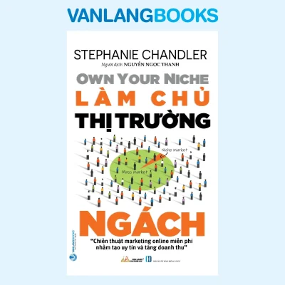 Làm Chủ Thị Trường Ngách (2021) – Stephanie Chandler