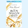 Sách Bốn Ngọn Gió (2023) – Kristin Hannah