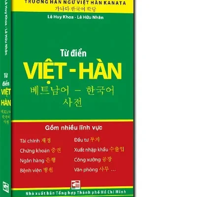 Từ Điển Việt – Hàn (2018) – Lê Huy Khoa, Lê Hữu Nhân