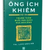 Danh Tướng Ông Ích Khiêm (1829 – 1884) (2025) – TS. Lưu Anh Rô