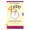 4 Giây – Để thay đổi những thói quen xấu (2017) – Peter Bregman