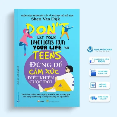 Đừng Để Cảm Xúc Điều Khiển Cuộc Đời (2023) – Sheri Van Dijk