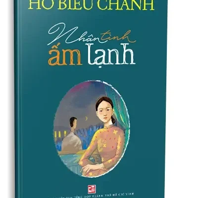 Nhân Tình Ấm Lạnh (2024) – Hồ Biểu Chánh