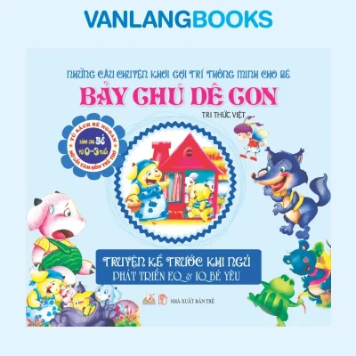 Truyện Kể Trước Giờ Đi Ngủ – Bảy Chú Dê Con (2012) – Tri Thức Việt