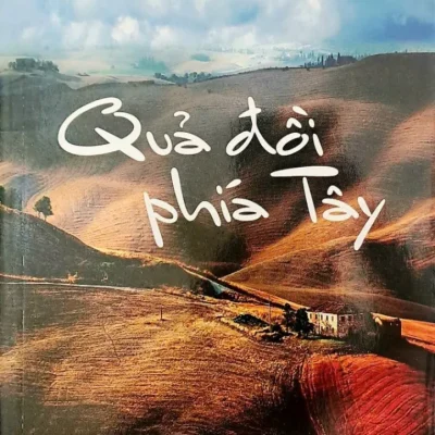 Quả Đồi Phía Tây (2012) – Nguyễn Thị Hải