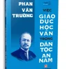 Diễn Ngôn Nhân Sĩ Đầu Thế Kỷ Xx – Việc Giáo Dục Học Vấn Trong Dân Tộc An Nam (2025) – Phan Văn Trường
