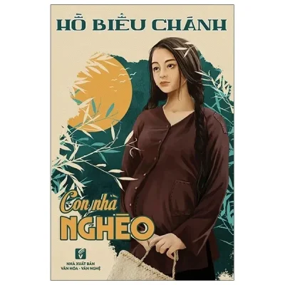 Con Nhà Nghèo (2020) – Hồ Biểu Chánh