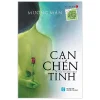 Cạn Chén Tình – Tủ Sách Thiên Đường Không Tuổi (2018) – Mường Mán